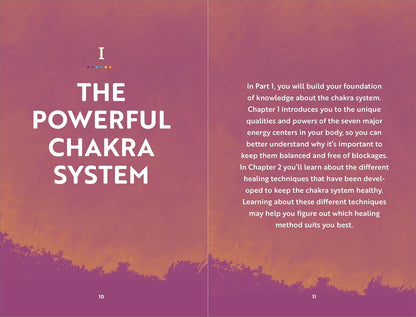 Chakra Healing: A Beginner's Guide to Self-Healing Techniques that Balance the Chakras