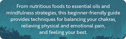 Curación de los chakras: guía para principiantes sobre técnicas de autocuración que equilibran los chakras