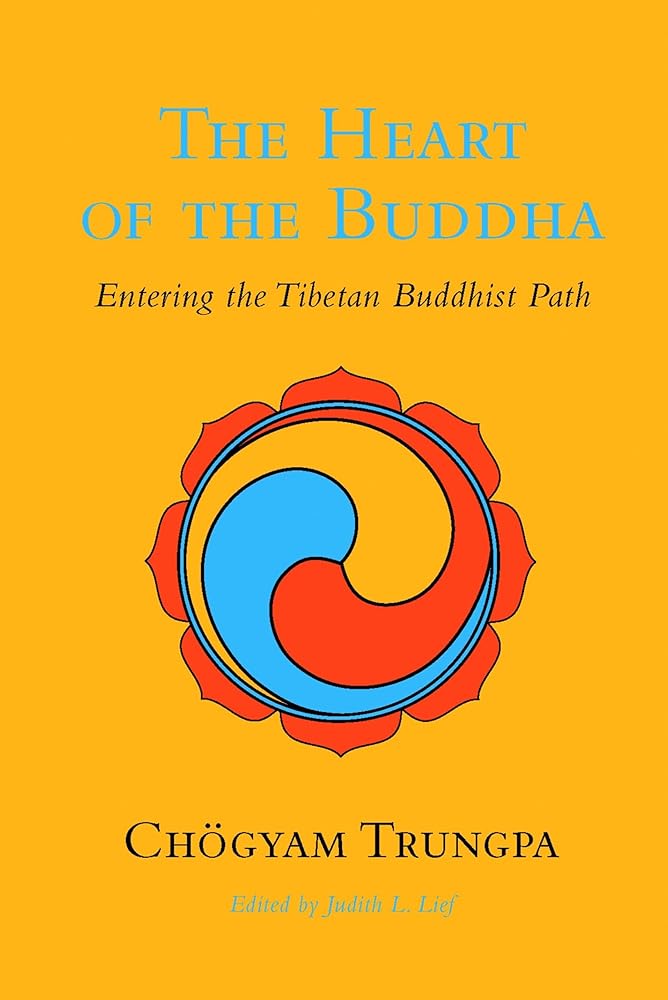 The Heart of the Buddha: Entering the Tibetan Buddhist Path (Dharma Ocean) cover image