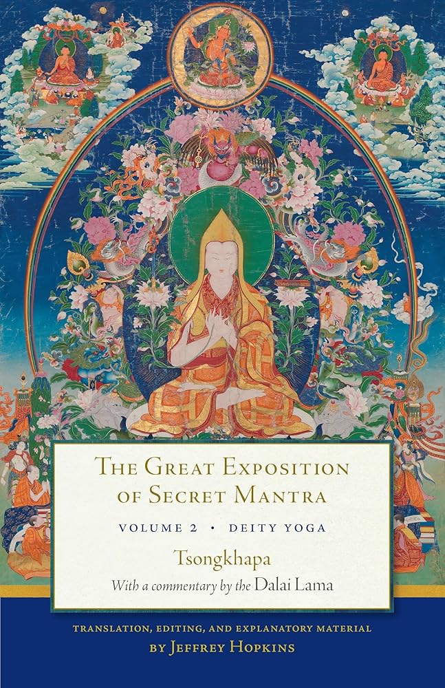 The Great Exposition of Secret Mantra, Volume Two: Deity Yoga: 2 cover image