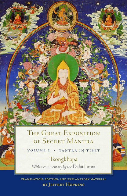 The Great Exposition of Secret Mantra, Volume One: Tantra in Tibet (Revised Edition) cover image