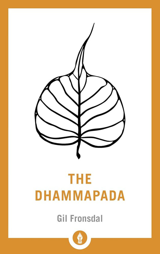 The Dhammapada: A Translation of the Buddhist Classic with Annotations (Shambhala Pocket Library) cover image