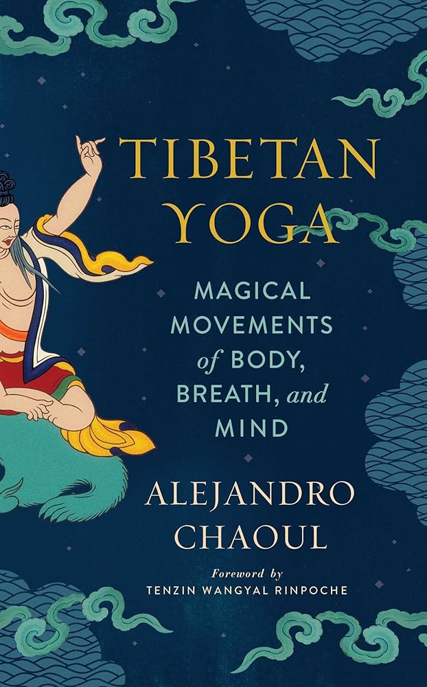 Tibetan Yoga: Magical Movements of Body, Breath, and Mind cover image