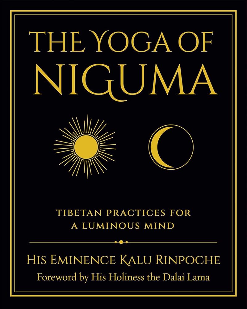 The Yoga of Niguma: Tibetan Practices for a Luminous Mind cover image