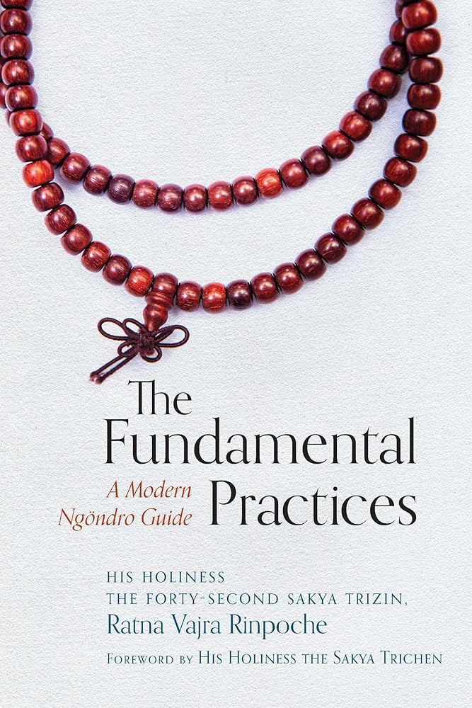 The Fundamental Practices: A Modern Ngondro Guide cover image