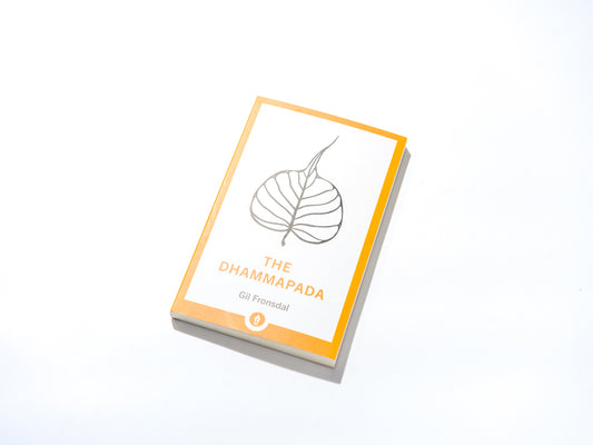 The Dhammapada by Gil Fronsdal | Handcrafted & Mindful Products