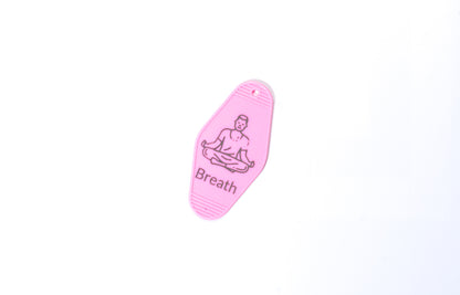 Breathe & Pause Buddhist Hotel FOB Keychains