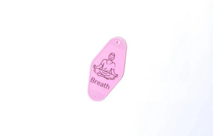 Breathe & Pause Buddhist Hotel FOB Keychains