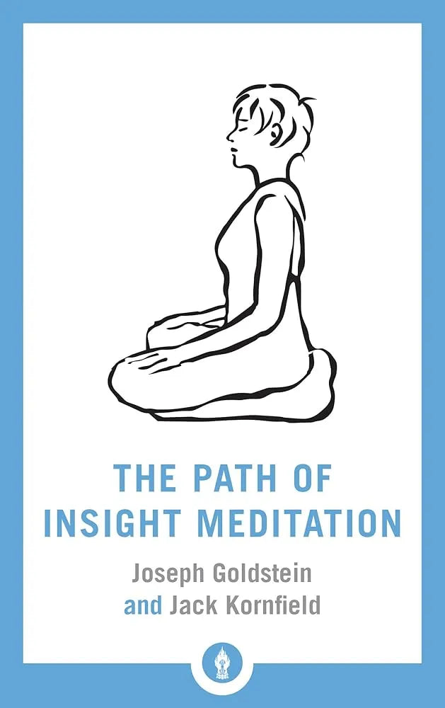 The Path of Insight Meditation (Shambhala Pocket Library)